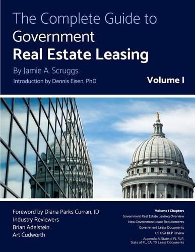The Complete Guide to Government Real Estate Leasing