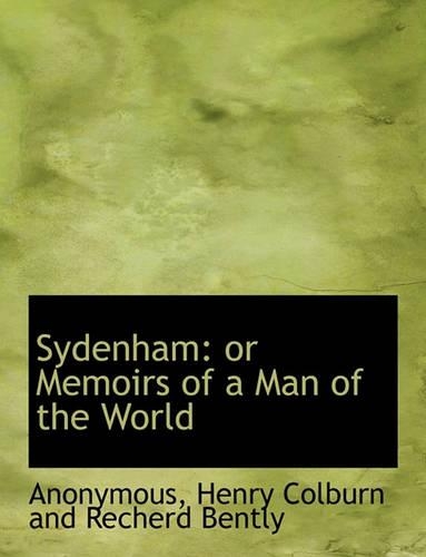 Sydenham: Or Memoirs of a Man of the World(English)