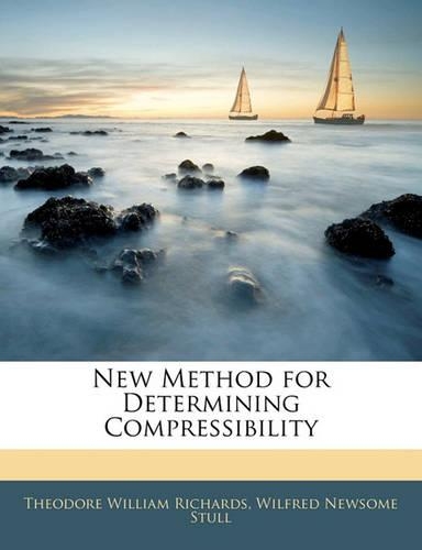 New Method for Determining Compressibility