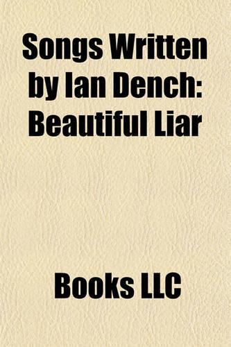 Songs Written by Ian Dench