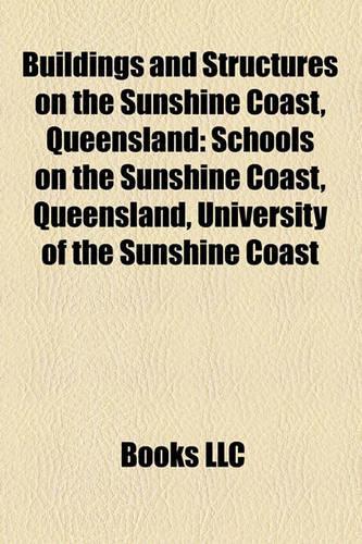 Buildings and Structures on the Sunshine Coast, Queensland