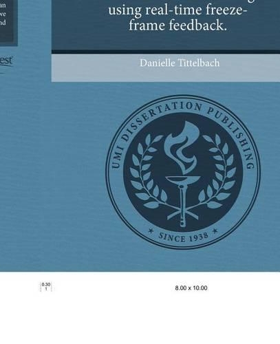 Increasing Postural Safety in a Simulated Office Setting Using Real-Time Freeze-Frame Feedback
