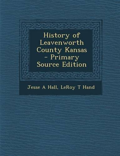 History of Leavenworth County Kansas