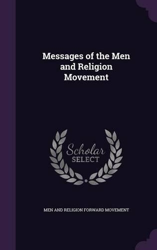 Messages of the Men and Religion Movement