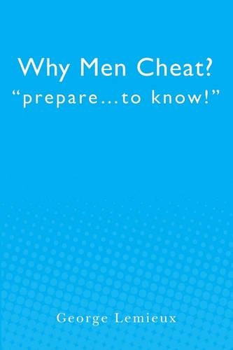 Why Men Cheat
