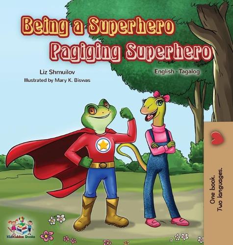 Being a Superhero Pagiging Superhero