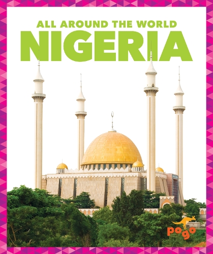 Nigeria: (All Around the World)
