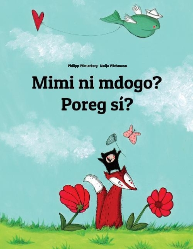 Mimi ni mdogo? Poreg sí?