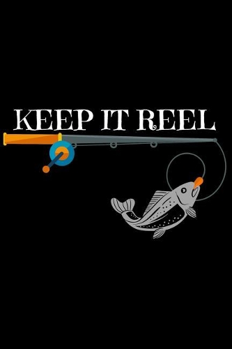 Keep It Reel