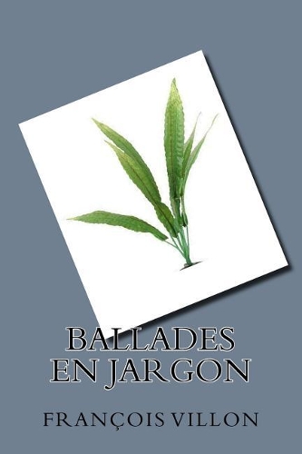 Ballades en jargon