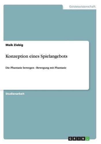 Konzeption eines Spielangebots