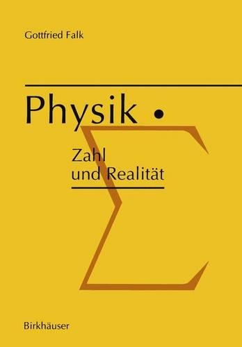 Physik: Zahl Und Realitat