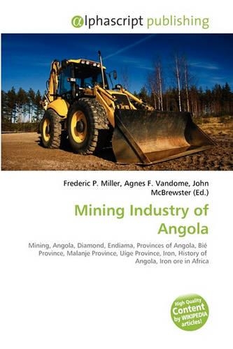 Mining Industry of Angola: (English)