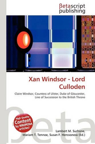 Xan Windsor - Lord Culloden: (English)