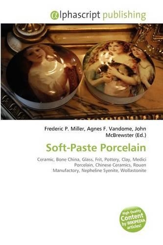 Soft-Paste Porcelain