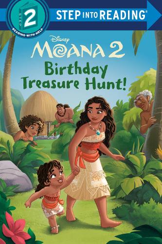 Birthday Treasure Hunt! (Disney Moana 2): (Step into Reading)