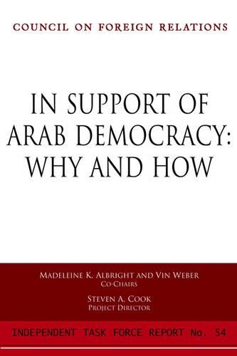 Arab Reform: Why and How(Council on Foreign Relations (Council on Foreign Relations Press))