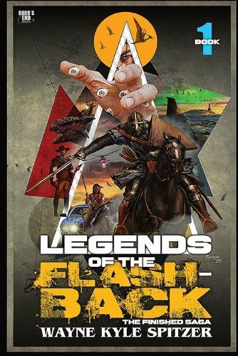 Legends of the Flashback Book One: The Finished Saga(1 Flashback: The Finished Saga)