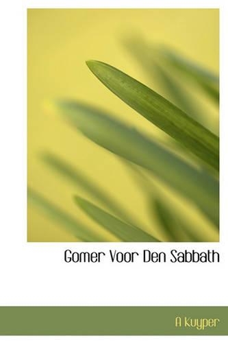 Gomer Voor Den Sabbath
