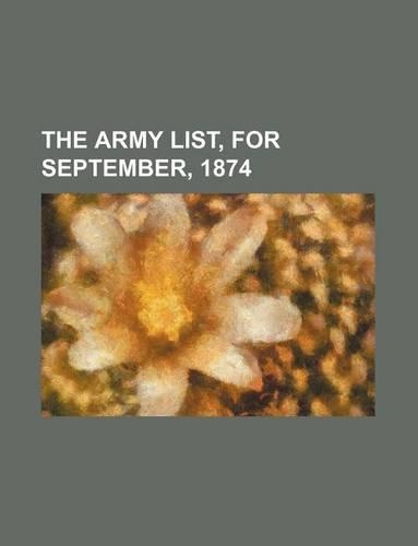 The Army List, for September, 1874