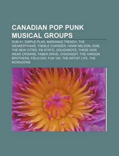 Canadian Pop Punk Musical Groups