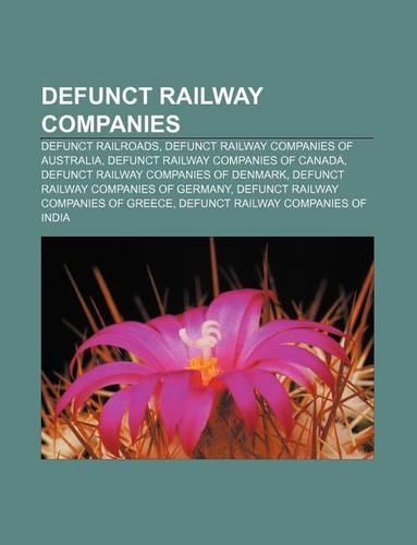 Defunct Railway Companies