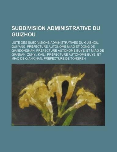 Subdivision Administrative Du Guizhou