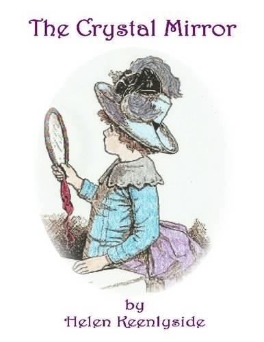 The Crystal Mirror