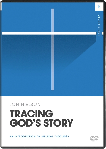 Tracing God's Story Video Study: An Introduction to Biblical Theology(Theology Basics)