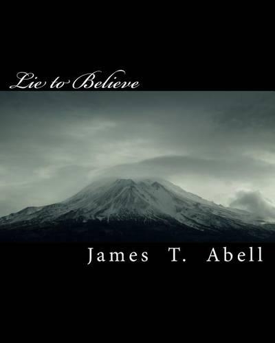 Lie To Believe