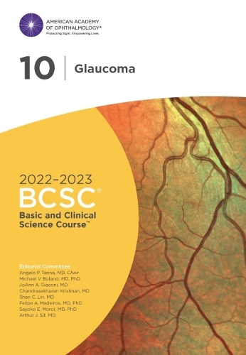 2022-2023 Basic and Clinical Science Course™, Section 10: Glaucoma