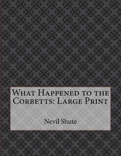 What Happened to the Corbetts