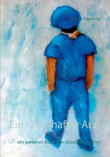 Ein Ratselhafter Arzt