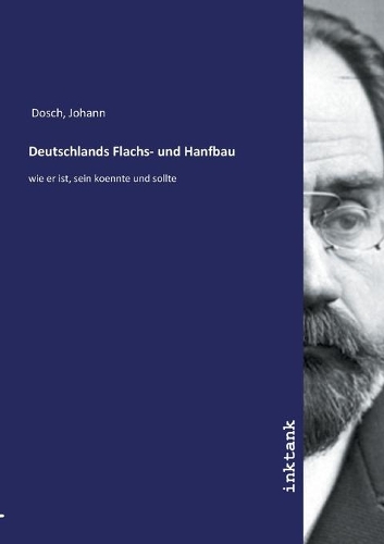 Deutschlands Flachs- und Hanfbau