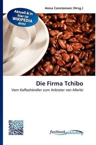 Die Firma Tchibo