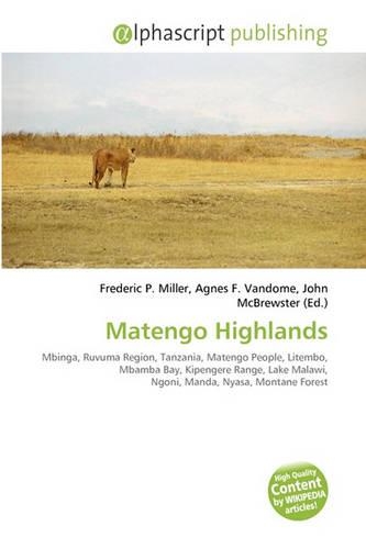 Matengo Highlands: (English)