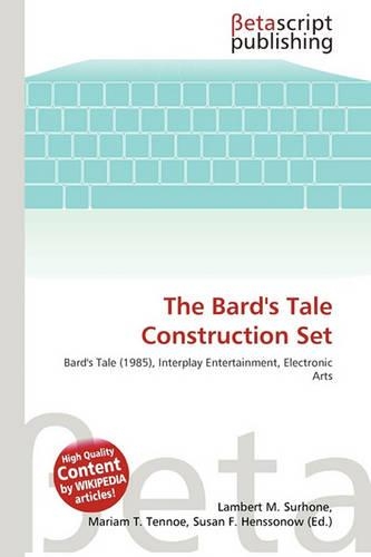 The Bard's Tale Construction Set