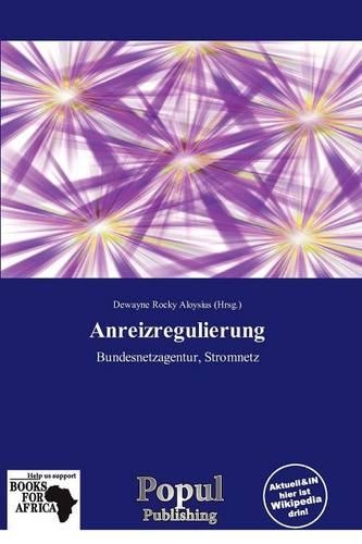 Anreizregulierung: (German)