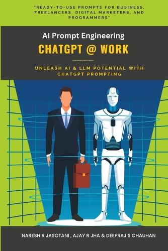 ChatGPT @ Work: AI Prompt Engineering
