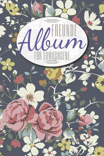 Freundealbum für Erwachsene