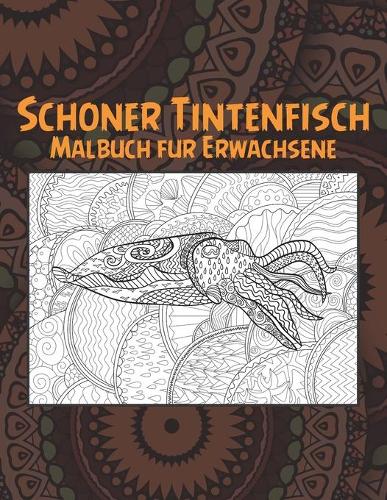 Schöner Tintenfisch - Malbuch für Erwachsene