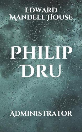 Philip Dru