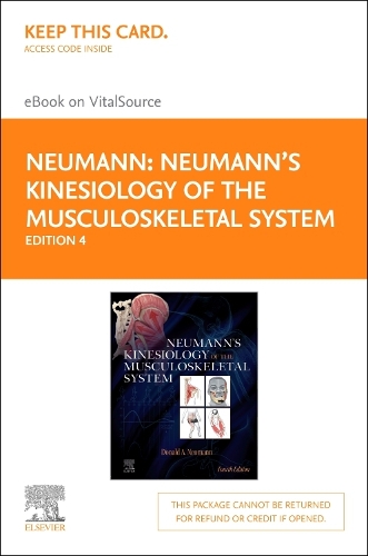Neumann's Kinesiology of the Musculoskeletal System - Elsevier eBook on Vitalsource (Retail Access Card)