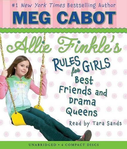 Best Friends and Drama Queens (Allie Finkle's Rules for Girls #3)