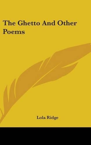 The Ghetto And Other Poems