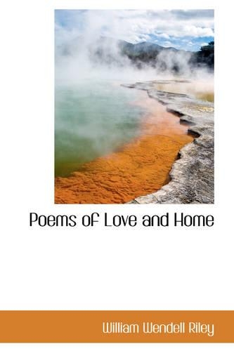 Poems of Love and Home: (English)