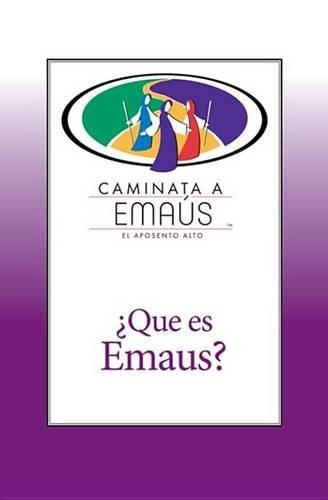 Que Es Emaus?