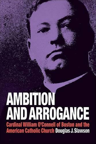 Ambition and Arrogance