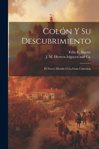 Colón y Su Descubrimiento