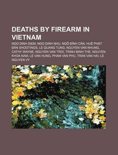 Deaths by Firearm in Vietnam